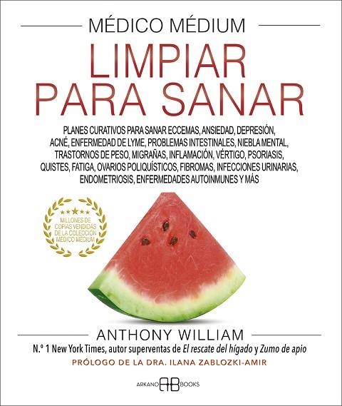 Médico Médium. Limpiar para sanar | 9788419510006 | William, Anthony | Librería Castillón - Comprar libros online Aragón, Barbastro