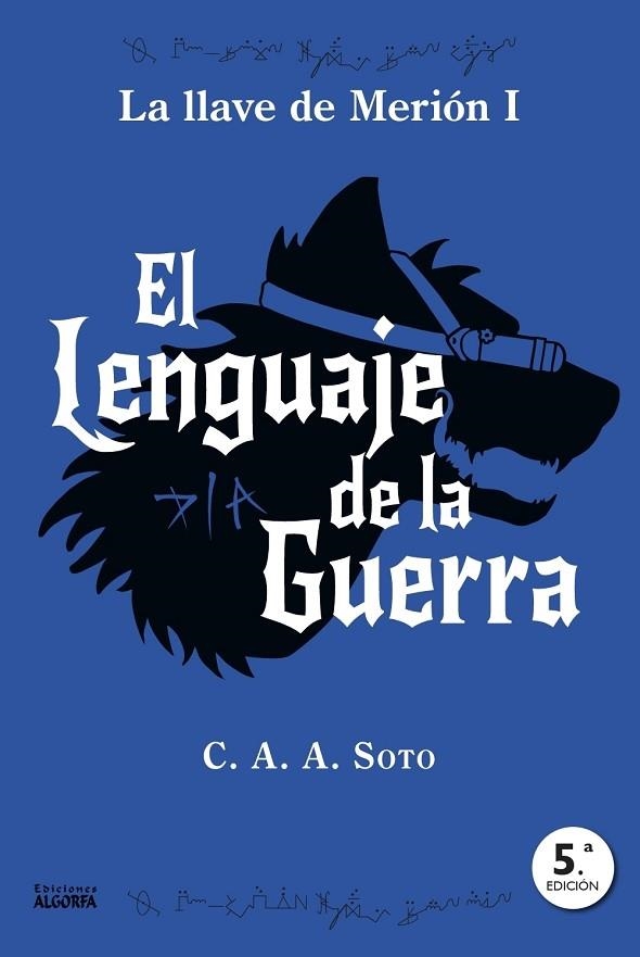 El lenguaje de la guerra | 9791399062595 | Soto, Ciro A. A. | Librería Castillón - Comprar libros online Aragón, Barbastro