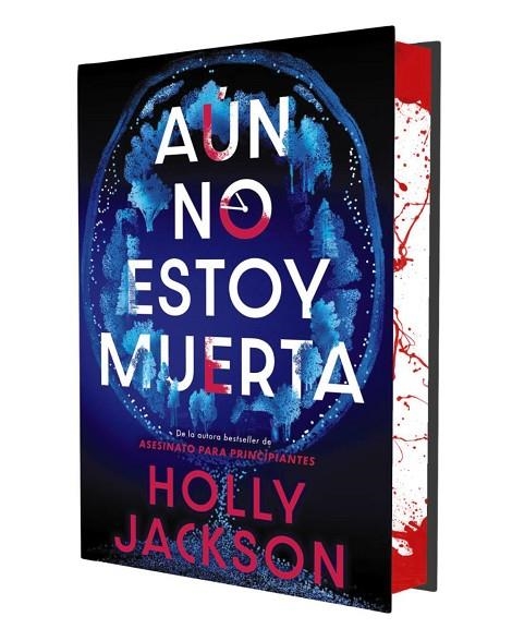 Aún no estoy muerta (edición especial limitada) | 9791387810009 | Jackson, Holly | Librería Castillón - Comprar libros online Aragón, Barbastro