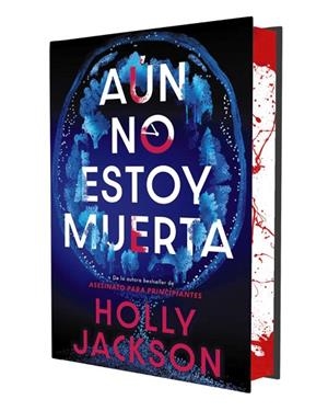 Aún no estoy muerta (edición especial limitada) | 9791387810009 | Jackson, Holly | Librería Castillón - Comprar libros online Aragón, Barbastro