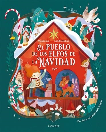 El pueblo de los elfos de la Navidad | 9788414064917 | Magdalena | Librería Castillón - Comprar libros online Aragón, Barbastro