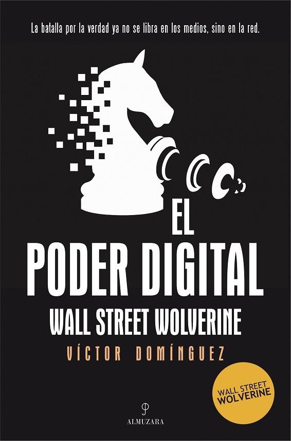 El poder digital | 9791370200589 | Víctor Domínguez (Wall Street Wolverine) | Librería Castillón - Comprar libros online Aragón, Barbastro