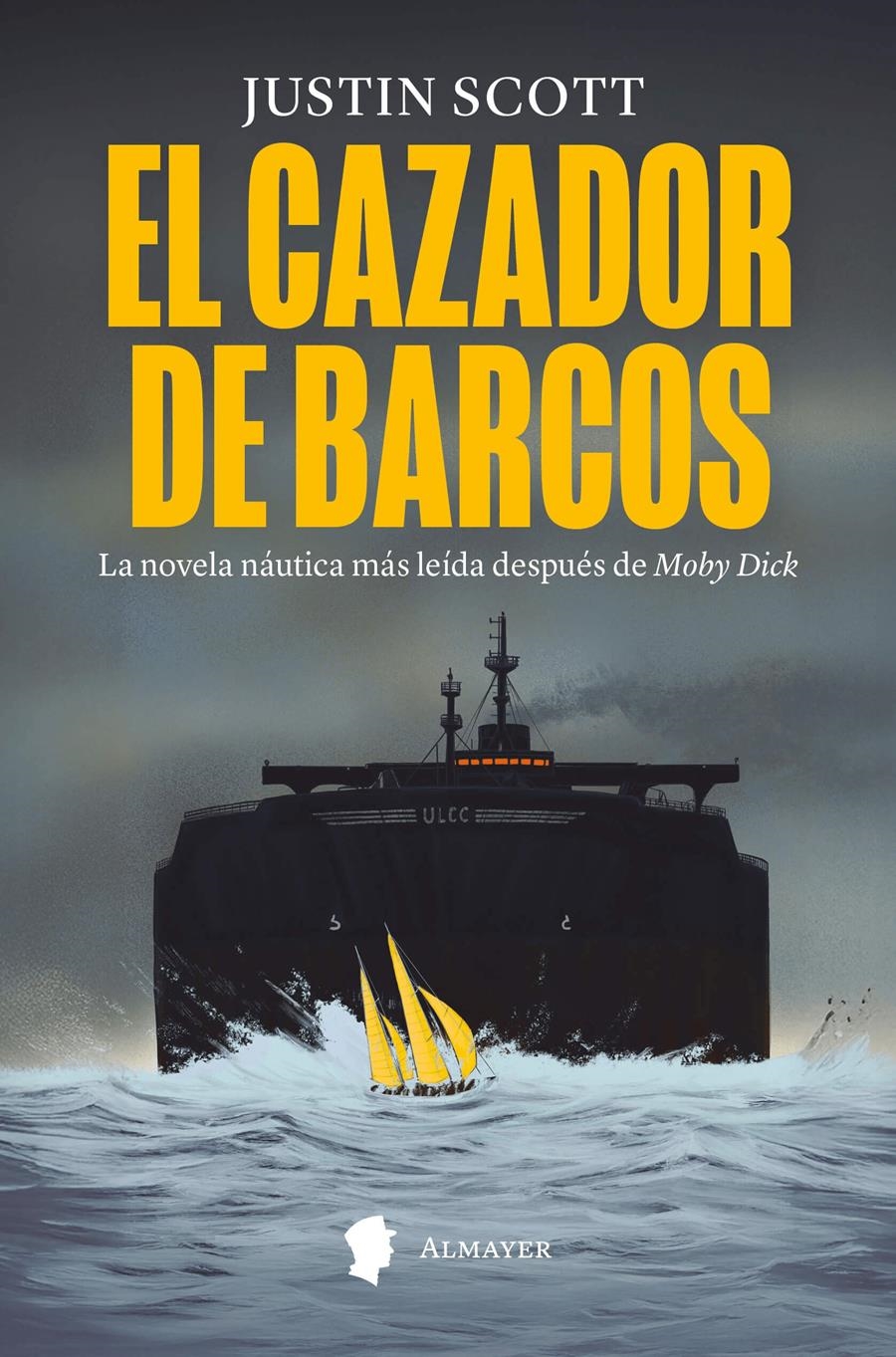 El cazador de barcos | 9788412891591 | Scott, Justin | Librería Castillón - Comprar libros online Aragón, Barbastro