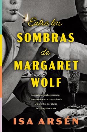 Entre las sombras de Margaret Wolf | 9791387595234 | Arsén, Isa | Librería Castillón - Comprar libros online Aragón, Barbastro