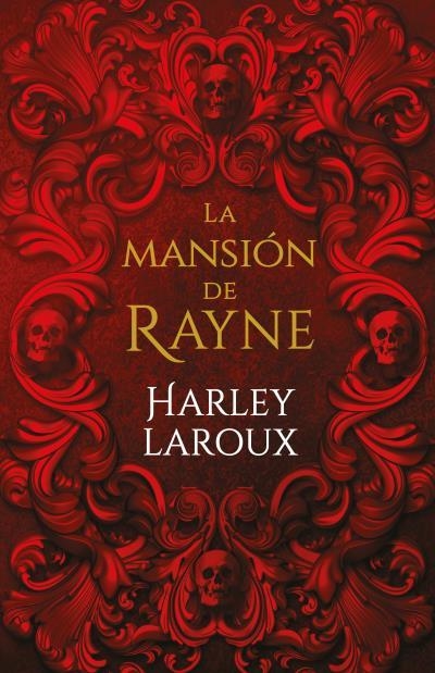 La mansión de Rayne | 9788415955245 | Laroux, Harley | Librería Castillón - Comprar libros online Aragón, Barbastro
