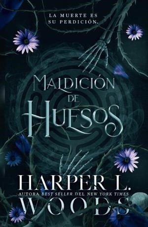 Maldición de huesos | 9788410085718 | Woods, Harper L. | Librería Castillón - Comprar libros online Aragón, Barbastro