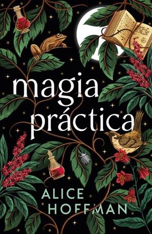 Magia práctica | 9788410085831 | Hoffman, Alice | Librería Castillón - Comprar libros online Aragón, Barbastro