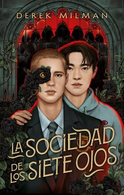 La sociedad de los siete ojos | 9788410239036 | Milman, Derek | Librería Castillón - Comprar libros online Aragón, Barbastro