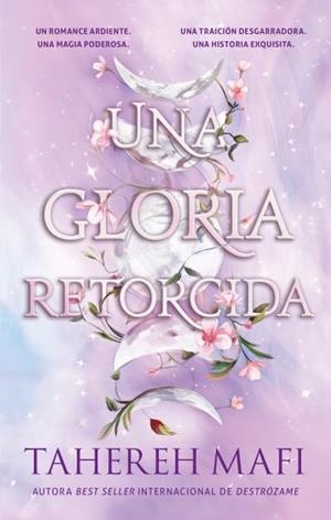 Una gloria retorcida | 9788410239227 | Mafi, Tahereh | Librería Castillón - Comprar libros online Aragón, Barbastro