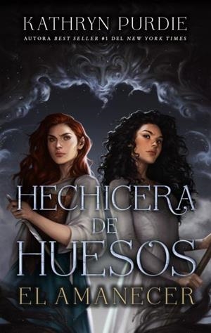 Hechicera de huesos. El amanecer | 9788410239265 | Purdie, Kathryn | Librería Castillón - Comprar libros online Aragón, Barbastro