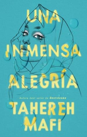 Una inmensa alegría | 9788410239333 | Mafi, Tahereh | Librería Castillón - Comprar libros online Aragón, Barbastro