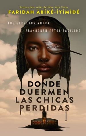 Donde duermen las chicas perdidas | 9788410239401 | Àbíke-íyímídé, Faridah | Librería Castillón - Comprar libros online Aragón, Barbastro