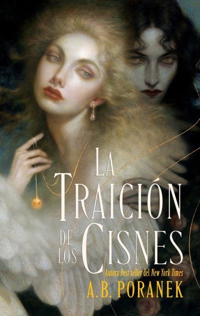 La traición de los cisnes | 9788410239654 | Poranek, A.B. | Librería Castillón - Comprar libros online Aragón, Barbastro