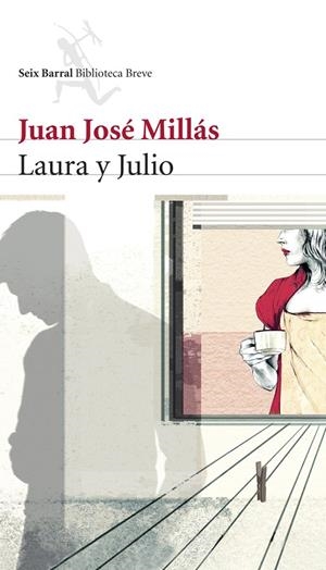 LAURA Y JULIO | 9788432212284 | MILLAS, JUAN JOSE | Librería Castillón - Comprar libros online Aragón, Barbastro