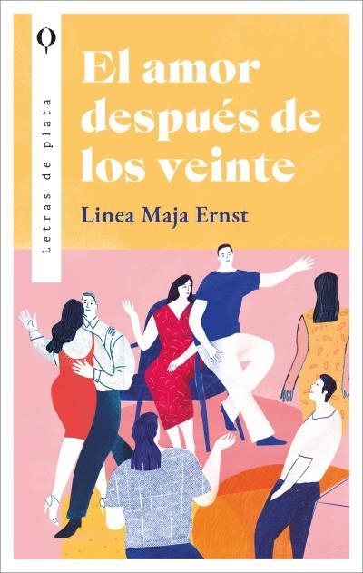 El amor después de los veinte | 9788410439016 | Ernst, Linea Maja | Librería Castillón - Comprar libros online Aragón, Barbastro
