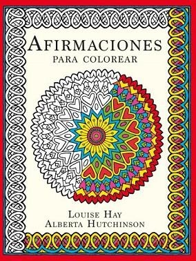 Afirmaciones para colorear | 9788415612773 | Hutchinson, Alberta | Librería Castillón - Comprar libros online Aragón, Barbastro