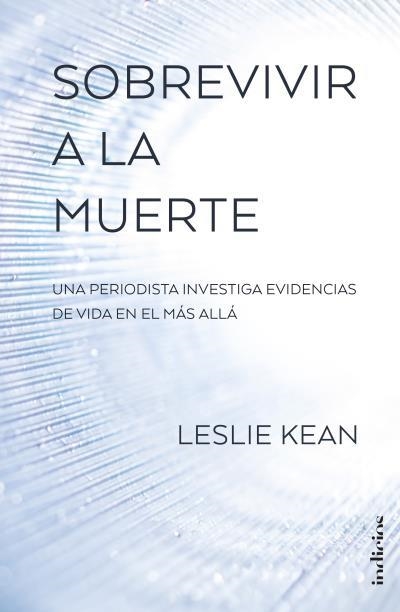 Sobrevivir a la muerte | 9788415732297 | Kean, Leslie | Librería Castillón - Comprar libros online Aragón, Barbastro