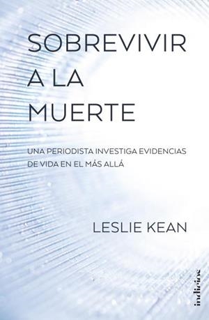 Sobrevivir a la muerte | 9788415732297 | Kean, Leslie | Librería Castillón - Comprar libros online Aragón, Barbastro
