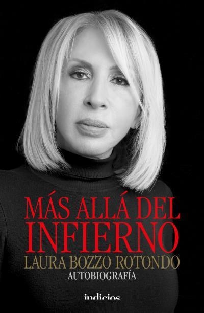 Más allá del infierno | 9788415732341 | Laura Bozzo Rotondo | Librería Castillón - Comprar libros online Aragón, Barbastro