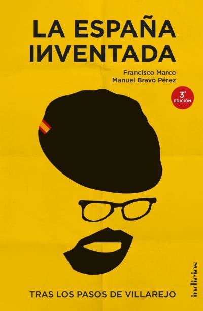 La España inventada | 9788415732495 | Bravo Pérez, Manuel | Librería Castillón - Comprar libros online Aragón, Barbastro