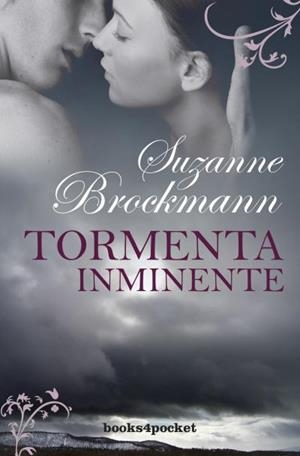 Tormenta inminente | 9788415870494 | Brockmann, Suzanne | Librería Castillón - Comprar libros online Aragón, Barbastro