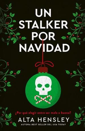 Un stalker por Navidad | 9788415955283 | Hensley, Alta | Librería Castillón - Comprar libros online Aragón, Barbastro