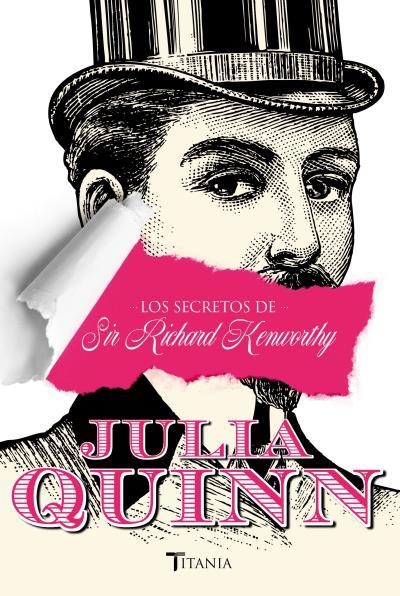 Los secretos de Sir Richard Kenworthy | 9788416327065 | Quinn, Julia | Librería Castillón - Comprar libros online Aragón, Barbastro