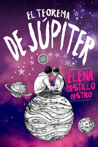 El teorema de Júpiter | 9788416327652 | Castillo Castro, Elena | Librería Castillón - Comprar libros online Aragón, Barbastro