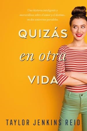 Quizás en otra vida | 9788416327935 | Jenkins Reid, Taylor | Librería Castillón - Comprar libros online Aragón, Barbastro