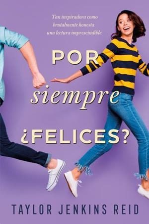 Por siempre ¿Felices? | 9788416327966 | Jenkins Reid, Taylor | Librería Castillón - Comprar libros online Aragón, Barbastro