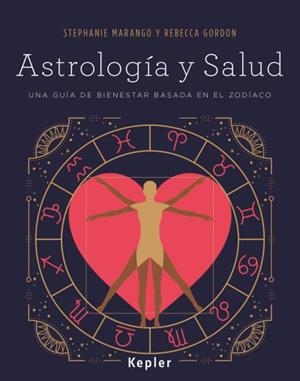 Astrología y salud | 9788416344048 | Gordon, Rebecca | Librería Castillón - Comprar libros online Aragón, Barbastro