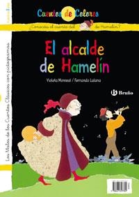 FLAUTISTA DE HAMELIN, EL / EL ALCALDE DE HAMELIN | 9788421697382 | MONREAL, VIOLETA; LOPEZ NARVAEZ, CONCHA | Librería Castillón - Comprar libros online Aragón, Barbastro