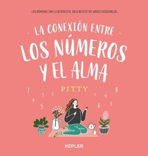 La conexión entre los números y el alma | 9788416344482 | Pitty | Librería Castillón - Comprar libros online Aragón, Barbastro