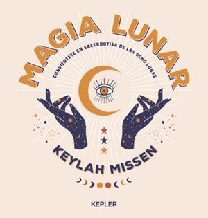 Magia lunar | 9788416344659 | Missen, Keylah | Librería Castillón - Comprar libros online Aragón, Barbastro