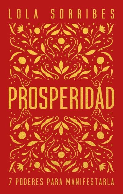 Prosperidad | 9788416344680 | Sorribes, Lola | Librería Castillón - Comprar libros online Aragón, Barbastro