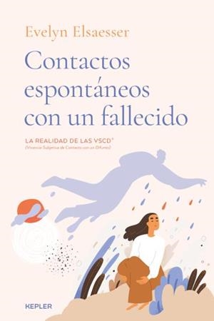 Contactos espontáneos con un fallecido | 9788416344741 | Elsaesser, Evelyn | Librería Castillón - Comprar libros online Aragón, Barbastro