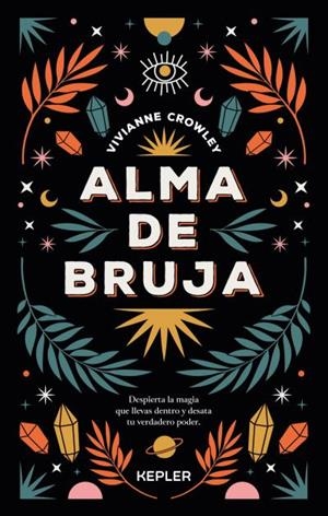 Alma de bruja | 9788416344772 | Crowley, Vivianne | Librería Castillón - Comprar libros online Aragón, Barbastro