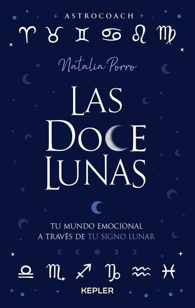 Las doce lunas | 9788416344895 | Natalia Porro | Librería Castillón - Comprar libros online Aragón, Barbastro