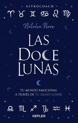 Las doce lunas | 9788416344895 | Natalia Porro | Librería Castillón - Comprar libros online Aragón, Barbastro