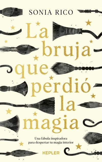 La bruja que perdió la magia | 9788416344901 | Rico, Sonia | Librería Castillón - Comprar libros online Aragón, Barbastro