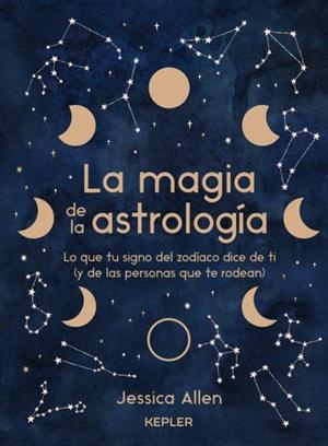 La magia de la astrología | 9788416344932 | Allen, Jessica | Librería Castillón - Comprar libros online Aragón, Barbastro