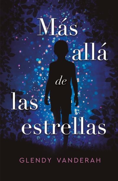 Más allá de las estrellas | 9788416517312 | Vanderah, Glendy | Librería Castillón - Comprar libros online Aragón, Barbastro
