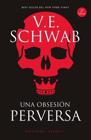 Una obsesión perversa | 9788416517602 | Schwab, V. E. | Librería Castillón - Comprar libros online Aragón, Barbastro