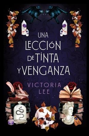 Una lección de tinta y venganza | 9788416517732 | Lee, Victoria | Librería Castillón - Comprar libros online Aragón, Barbastro