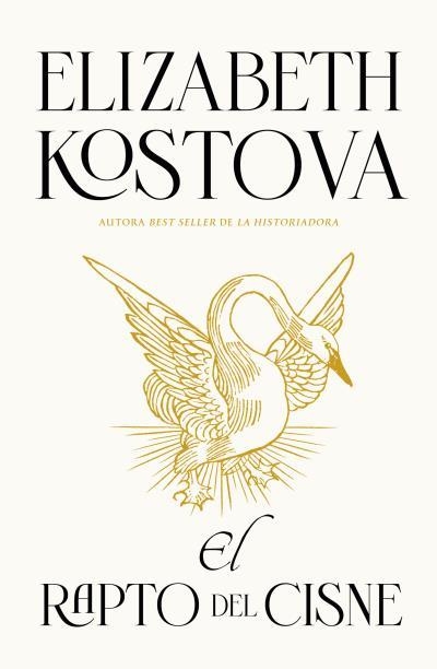 El rapto del cisne | 9788416517978 | Kostova, Elizabeth | Librería Castillón - Comprar libros online Aragón, Barbastro