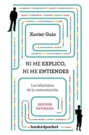 Ni me explico ni me entiendes | 9788416622030 | Guix, Xavier | Librería Castillón - Comprar libros online Aragón, Barbastro