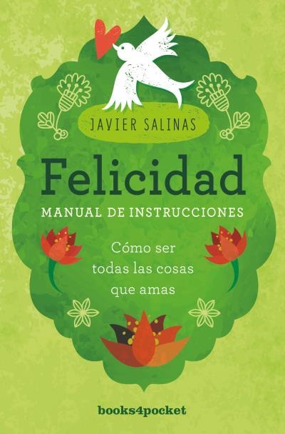 Felicidad, manual de instrucciones | 9788416622450 | Salinas, Javier | Librería Castillón - Comprar libros online Aragón, Barbastro