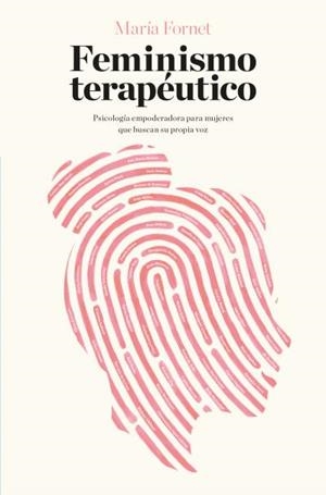 Feminismo terapéutico | 9788416622702 | Fornet, María | Librería Castillón - Comprar libros online Aragón, Barbastro
