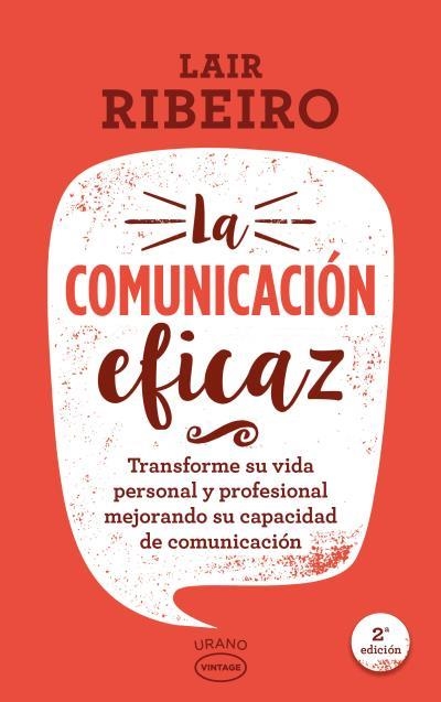 La comunicación eficaz | 9788416720101 | Ribeiro, Lair | Librería Castillón - Comprar libros online Aragón, Barbastro