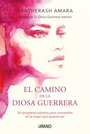 El camino de la diosa guerrera | 9788416720149 | Amara, HeatherAsh | Librería Castillón - Comprar libros online Aragón, Barbastro